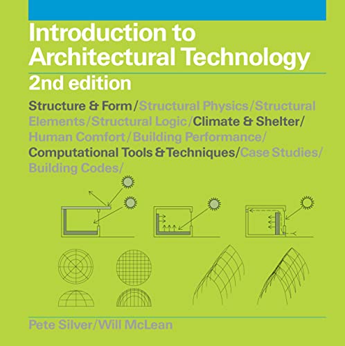 9781780672946: Introduction to Architectural Technology (2nd ed) /anglais