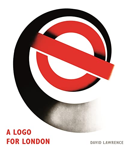 Imagen de archivo de A Logo for London a la venta por Better World Books: West