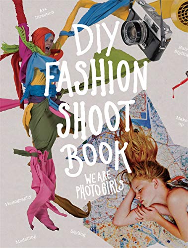 Beispielbild fr DIY Fashion Shoot Book zum Verkauf von Better World Books