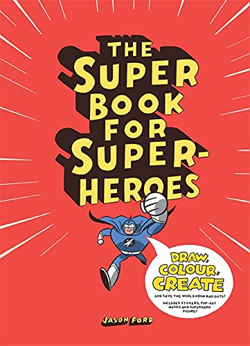 Stock image for The Super Book for Super Heroes for sale by SecondSale