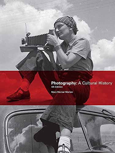 Photography, Fourth Edition: A Cultural History - Marien, Mary Warner