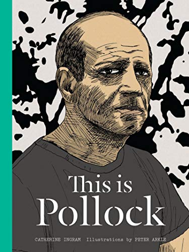 This is Pollock (Artists Monographs) - Ingram, Catherine