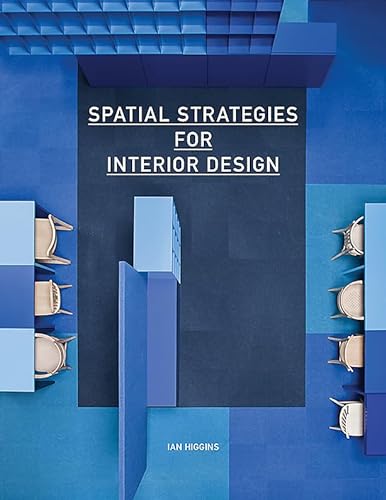 9781780674155: Spatial Strategies for Interior Design