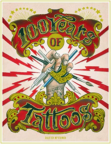 Imagen de archivo de 100 Years of Tattoos a la venta por Bookoutlet1