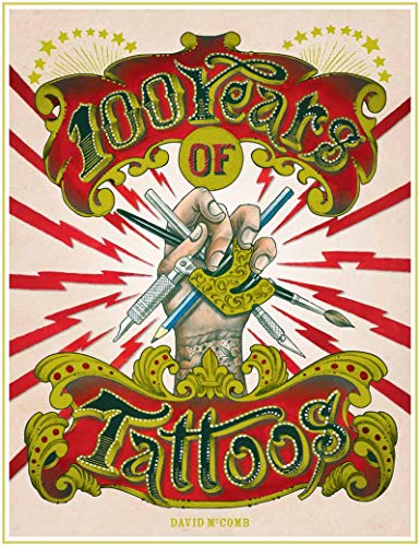 Stock image for 100 Years of Tattoos for sale by Bookoutlet1