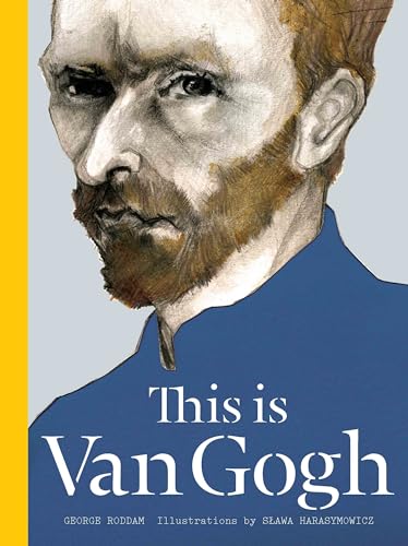 Stock image for This Is Van Gogh for sale by Better World Books: West