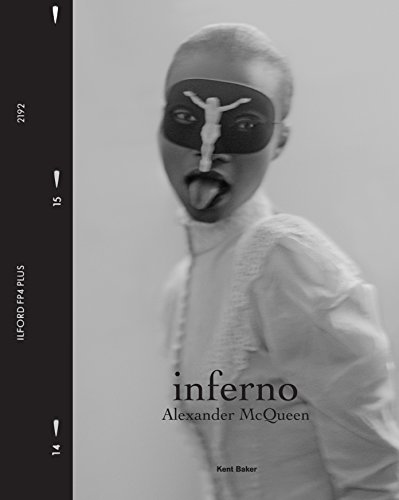 Beispielbild fr inferno : Alexander McQueen - An intimate portrait of his seminal show 'Dante' Autumn / Winter 1996 97 zum Verkauf von Marcus Campbell Art Books