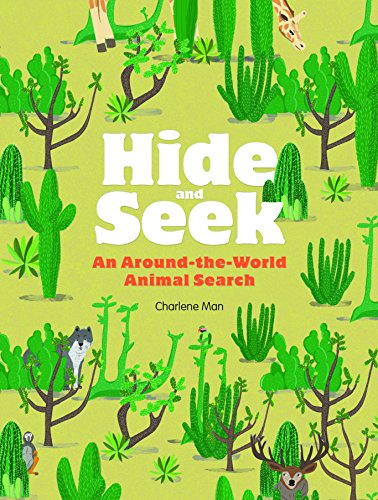 Imagen de archivo de Hide and Seek : An Around-The-World Animal Search a la venta por Better World Books