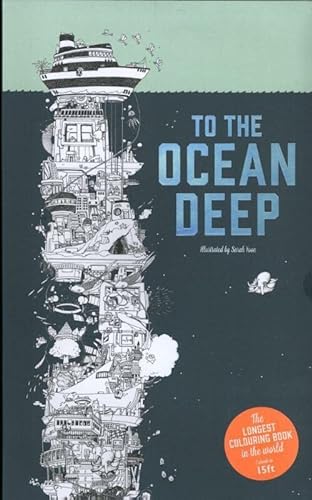 Stock image for To the Ocean Deep: The Longest Colouring Book in the World for sale by WorldofBooks