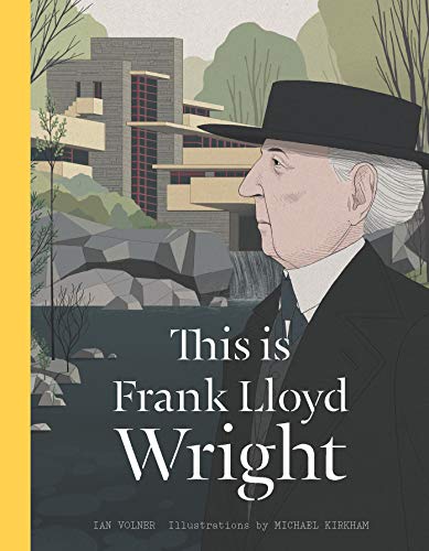 Beispielbild fr This is Frank Lloyd Wright (This Is.artists-bios) zum Verkauf von Wonder Book