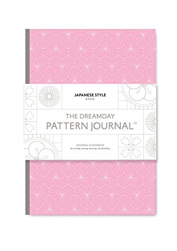 Stock image for The Dreamday Pattern Journal: Japanese Style: Kyoto: coloring-in notebook for writing, musing, drawing and doodling for sale by Bookoutlet1