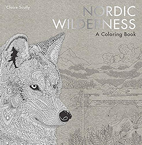 Beispielbild fr Nordic Wilderness: A Coloring Book zum Verkauf von Bookoutlet1