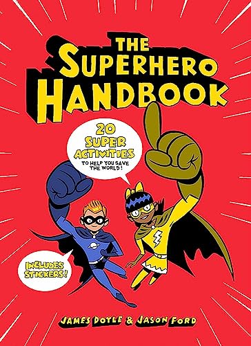 Beispielbild fr The Superhero Handbook: 20 Super Activities to Help You Save the World (Superheroes) zum Verkauf von WorldofBooks