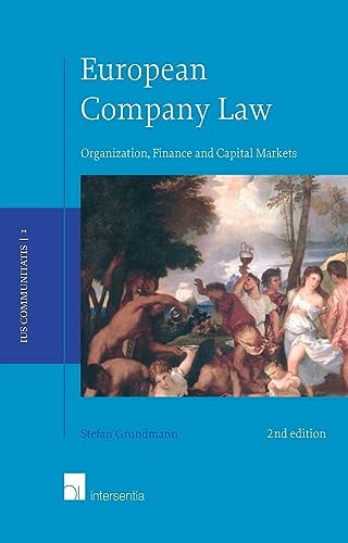 Beispielbild fr European Company Law: Organization, Finance and Capital Markets zum Verkauf von Ammareal