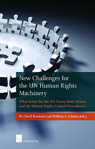 Beispielbild fr New Challenges for the Un Human Rights Machinery: What Future for the Un Treaty Body System and the Human Rights Council Procedures? zum Verkauf von Anybook.com