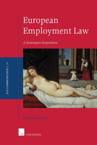 9781780680804: Ius communitatis series 4: European employment law: a systematic exposition