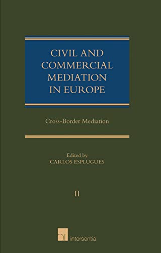 9781780681306: Civil and Commercial Mediation in Europe: Cross-Border Mediation (2)