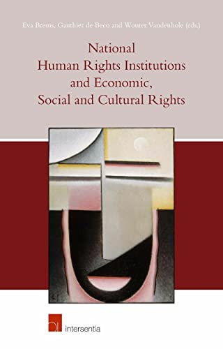 9781780681450: National Human Rights Institutions and Economic, Social and Cultural Rights