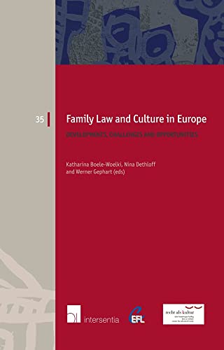 9781780681597: Family Law and Culture in Europe: Developments, Challenges and Opportunities: 34 (European Family Law, EFL)
