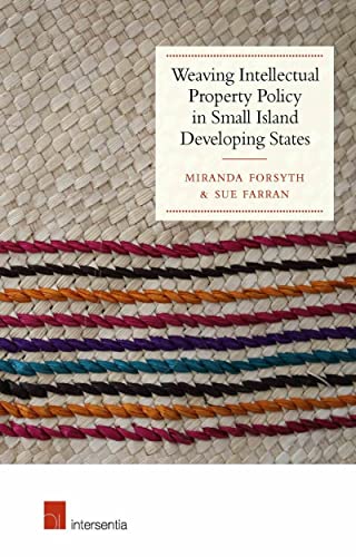 Imagen de archivo de Weaving Intellectual Property Policy in Small Island Developing States (Paperback) a la venta por CitiRetail