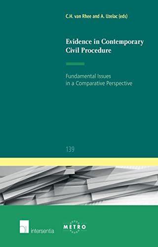 Stock image for Evidence in contemporary civil procedure : fundamental issues in a comparative perspective. for sale by Kloof Booksellers & Scientia Verlag