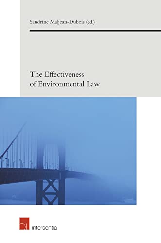 9781780684673: The Effectiveness of Environmental Law