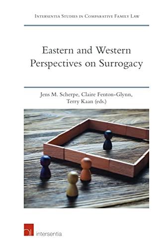 Imagen de archivo de Eastern and Western Perspectives on Surrogacy (Intersentia Studies in Comparative Family Law) a la venta por Cambridge Rare Books