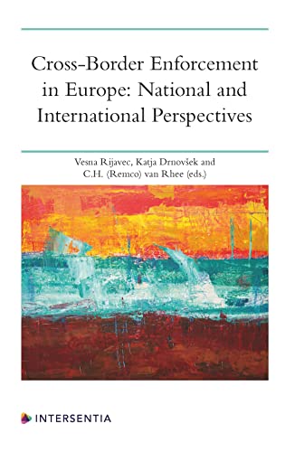 Stock image for Cross-border enforcement in Europe : national and international perspectives. for sale by Kloof Booksellers & Scientia Verlag