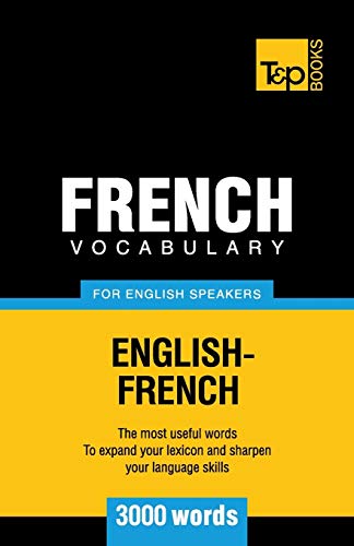 Beispielbild fr French Vocabulary for English Speakers - 3000 words zum Verkauf von Chiron Media