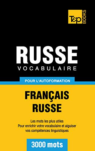 9781780711898: Vocabulaire Franais-Russe pour l'autoformation. 3000 mots