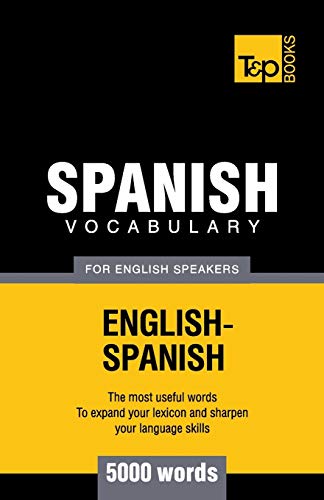 Beispielbild fr Spanish vocabulary for English Speakers - 5000 words zum Verkauf von Chiron Media