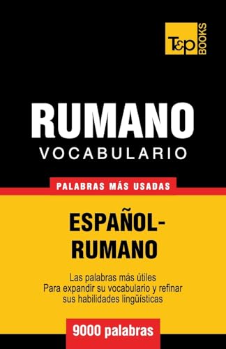 Stock image for Vocabulario espa�ol-rumano - 9000 palabras m�s usadas (T&P Books) for sale by Chiron Media