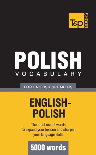 Beispielbild fr Polish vocabulary for English speakers - 5000 words (American English Collection) zum Verkauf von WorldofBooks