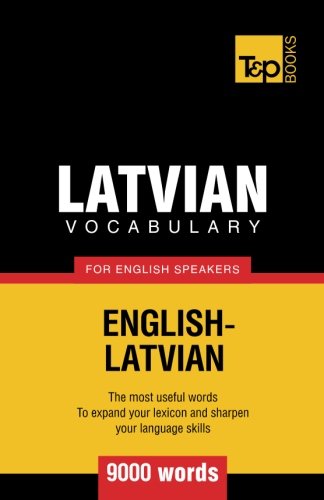 9781780716824: Latvian vocabulary for English speakers - 9000 words (American English Collection)
