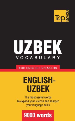 9781780716855: Uzbek vocabulary for English speakers - 9000 words (American English Collection)