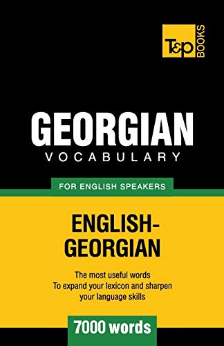 Beispielbild fr Georgian vocabulary for English speakers - 7000 words zum Verkauf von Chiron Media