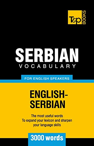 Stock image for Serbian vocabulary for English speakers - 3000 words (American English Collection) for sale by HPB-Emerald