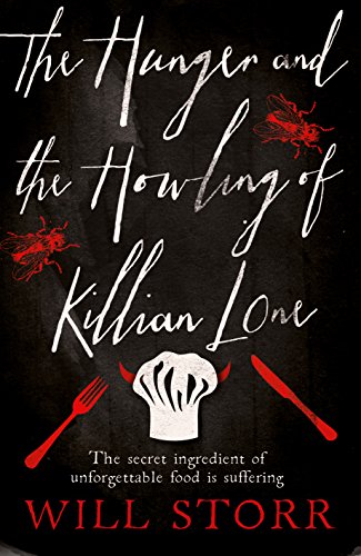 Stock image for The Hunger and the Howling of Killian Lone for sale by GF Books, Inc.