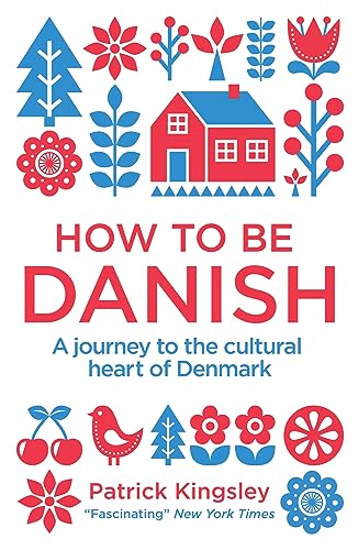 Imagen de archivo de How To Be Danish a la venta por Goodwill of Colorado