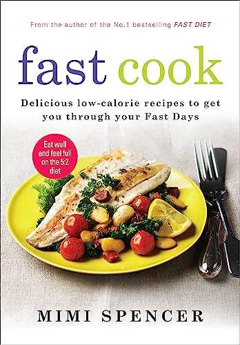Imagen de archivo de Fast Cook: Delicious Low-Calorie Recipes to Get You Through Your Fast Days a la venta por SecondSale