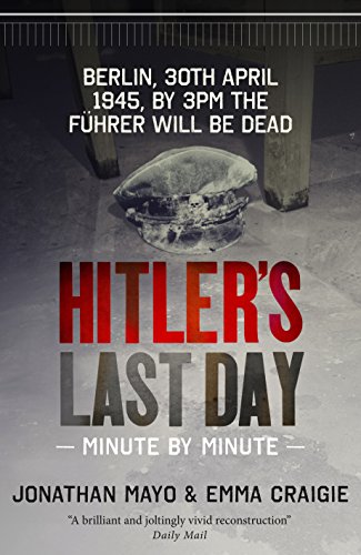 Stock image for Hitler'S Last Day for sale by MusicMagpie