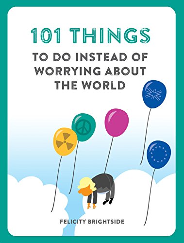 Beispielbild fr 101 Things Instead Worrying About World zum Verkauf von Wonder Book