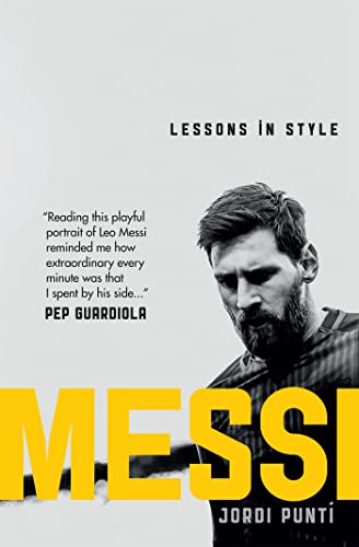 Imagen de archivo de Messi: Lessons in Style a la venta por WorldofBooks