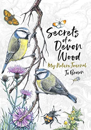 9781780724379: Secrets of a Devon Wood: My Nature Journal