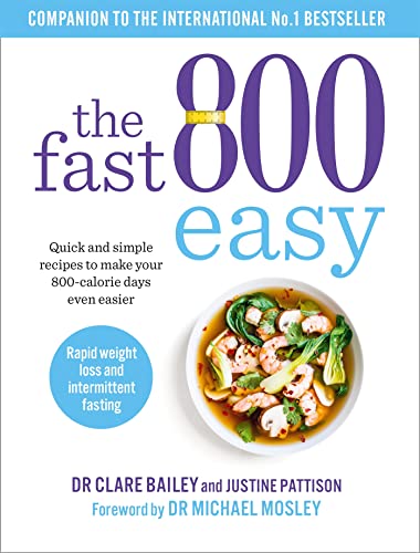 Beispielbild fr The Fast 800 Easy: Quick and simple recipes to make your 800-calorie days even easier (The Fast 800 Series) zum Verkauf von WorldofBooks