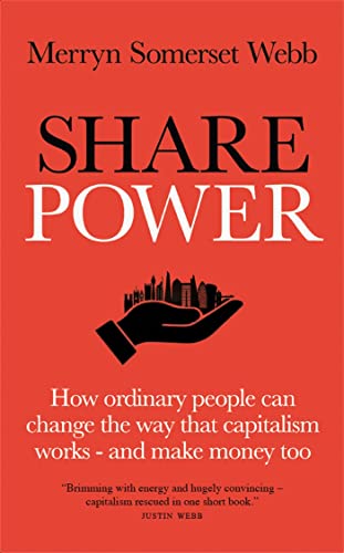 Stock image for Share Power: How ordinary people can change the way that capitalism works  " and make money too for sale by WorldofBooks