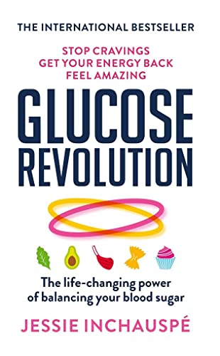 9781780725239: Glucose Revolution: The life-changing power of balancing your blood sugar