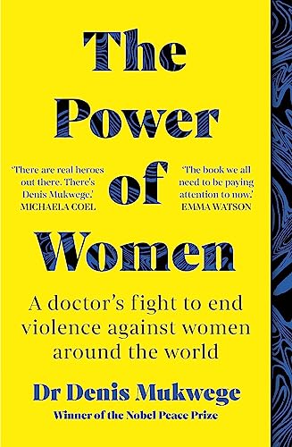 9781780725376: The Power of Women: A doctor's journey of hope and healing