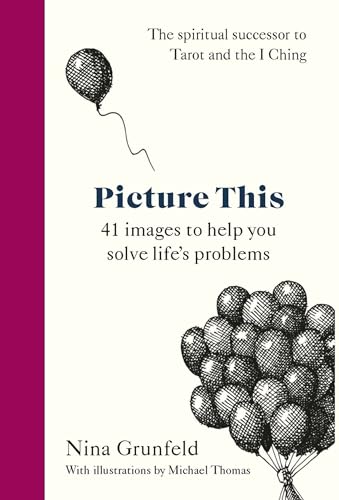 Imagen de archivo de Picture This: 41 images to help you solve life's problems a la venta por HPB-Diamond