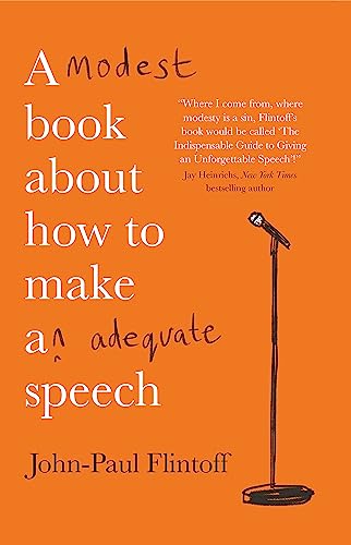 Imagen de archivo de A Modest Book About How to Make an Adequate Speech a la venta por Blackwell's